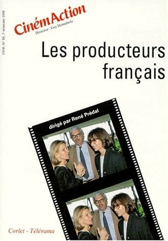 CinémAction N°88 Les produteurs français - octobre 1998