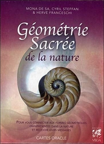 Géométrie sacrée de la nature Avec 33 cartes