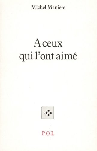 À ceux qui l'ont aimé