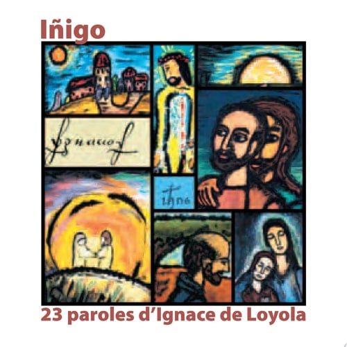 Iňigo 23 paroles d'Ignace de Loyola illustrées à la manière de Georges Rouault