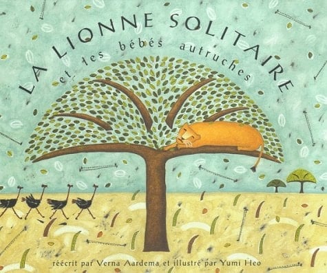 La lionne solitaire et les bébés autruches un conte masaï