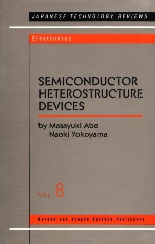 Semiconductor Heterostructure Devices