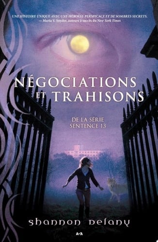 Négociations et trahisons Négociations et trahisons