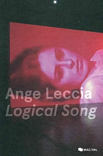 Ange Leccia, logical song exposition, Vitry-sur-Seine, Musée d'art contemporain du Val-de-Marne, du 15 juin au 22 septembre