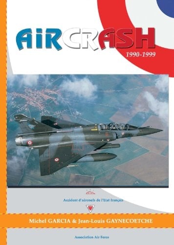 Aircrash 1990-1999
