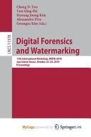 Digital Forensics and Watermarking 17th International Workshop, IWDW 2018, Jeju Island, Korea, October 22-24, 2018, Proceedings