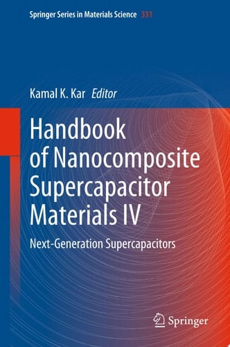 Handbook of Nanocomposite Supercapacitor Materials IV