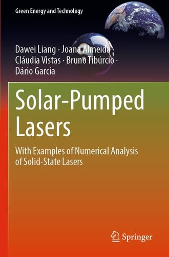 Solar-Pumped Lasers With Examples of Numerical Analysis of Solid-State Lasers