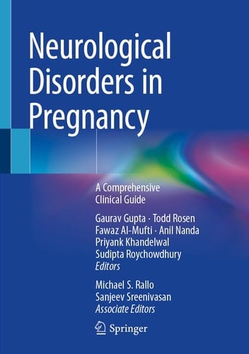 Neurological Disorders in Pregnancy A Comprehensive Clinical Guide