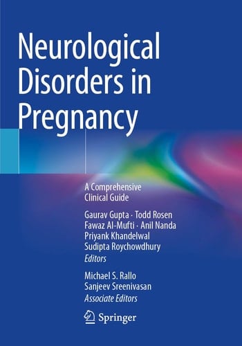 Neurological Disorders in Pregnancy A Comprehensive Clinical Guide