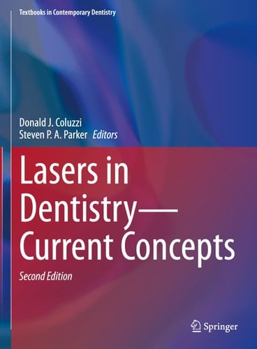 Lasers in Dentistry—Current Concepts