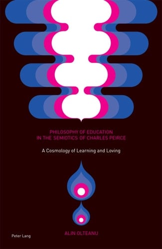 Philosophy of Education in the Semiotics of Charles Peirce