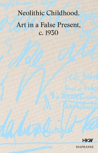 Neolithic Childhood Art in a False Present, C. 1930