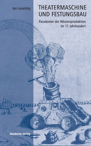 Theatermaschine und Festungsbau (German Edition)