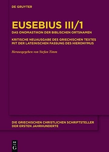 Eusebius Schrift 'Peri Ton Topikon Onomaton'