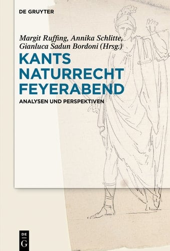 Kants Naturrecht Feyerabend Analysen und Perspektiven
