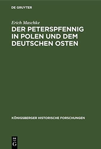 Der Peterspfennig in Polen und Dem Deutschen Osten