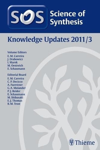 Science of Synthesis Knowledge Updates 2011