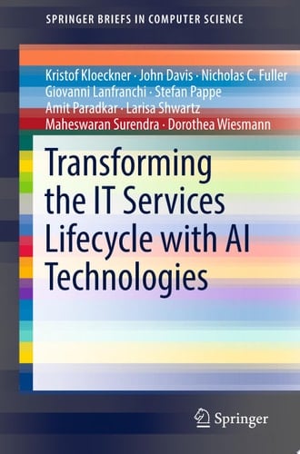 Transforming the IT Services Lifecycle with AI Technologies