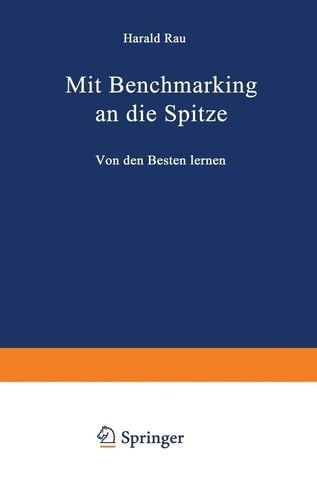 Mit Benchmarking an die Spitze Von den Besten lernen