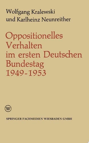 Oppositionelles Verhalten im ersten Deutschen Bundestag (1949–1953)