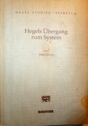 Hegels Übergang zum System: Eine Untersuchung zum sogenannten "Systemfragment von 1800" (Hegel-Studien) (German Edition)