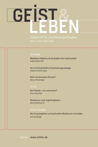 Geist & Leben 1/2025 Zeitschrift für christliche Spiritualität