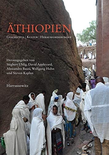 Äthiopien Geschichte, Kultur, Herausforderungen