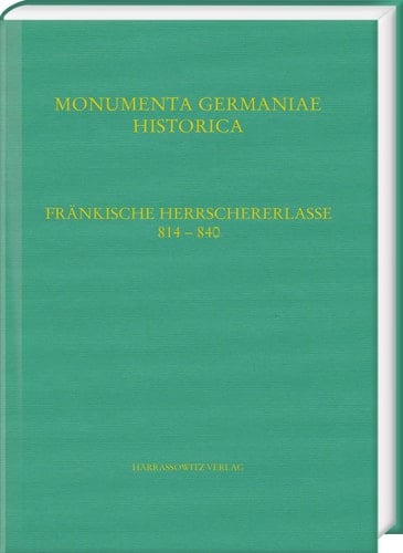 Capitularia regum Francorum A. 814- A. 840, latin
