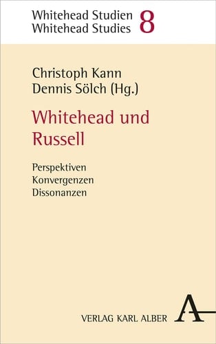 Whitehead und Russell Perspektiven, Konvergenzen, Dissonanzen