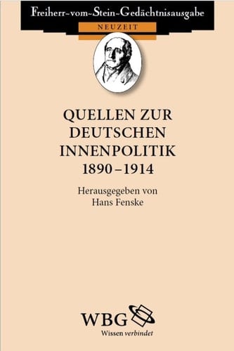 Quellen zur deutschen Innenpolitik 1890 – 1914