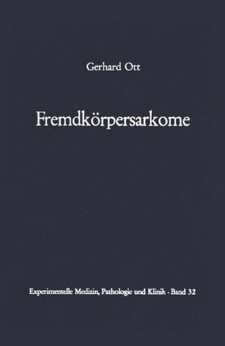 Fremdkörpersarkome
