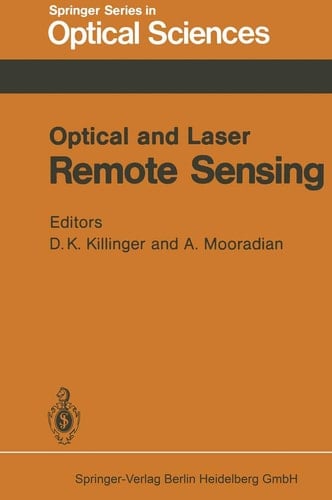Optical and Laser Remote Sensing (Springer Series in Optical Sciences)
