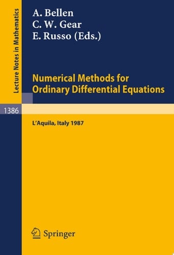 Numerical Methods for Ordinary Differential Equations Proceedings of the Workshop held in L'Aquila (Italy), September 16-18, 1987