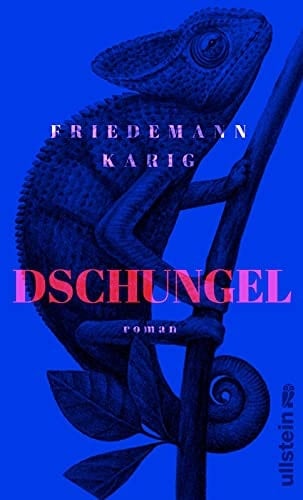 Dschungel Roman