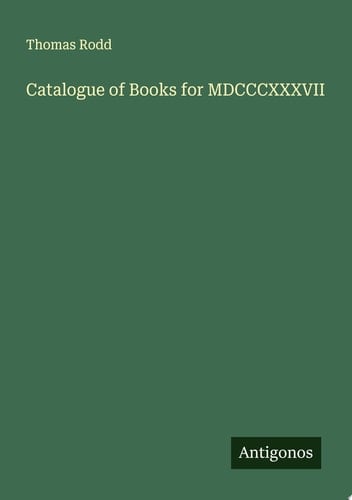 Catalogue of Books for MDCCCXXXVII