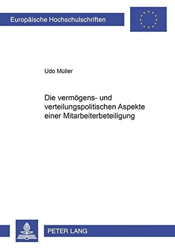 Die vermögens- und verteilungspolitischen Aspekte einer Mitarbeiterbeteiligung