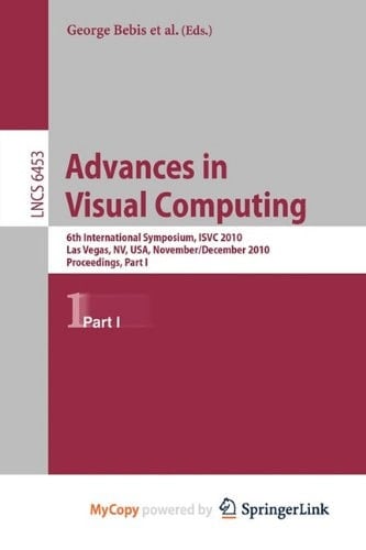 Advances in Visual Computing 6th International Symposium, ISVC 2010, Las Vegas, NV, USA, November 29-December 1, 2010, Proceedings, Part II