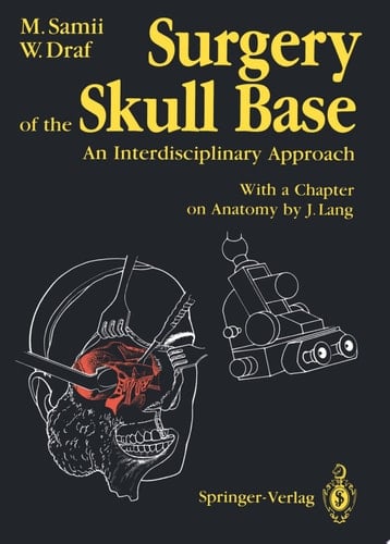 Surgery of the Skull Base An Interdisciplinary Approach
