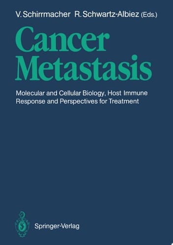 Cancer Metastasis Molecular and Cellular Biology, Host Immune Responses and Perspective for Treatment