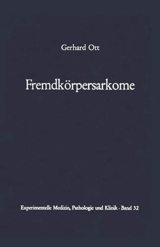 Fremdkörpersarkome