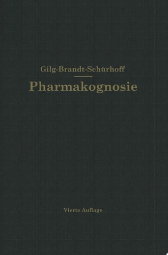 Lehrbuch der Pharmakognosie