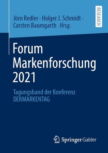 Forum Markenforschung 2021 Tagungsband der Konferenz Dermarkentag
