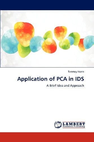 Application of PCA in IDS A Brief Idea and Approach