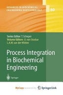 Process Integration in Biochemical Engineering