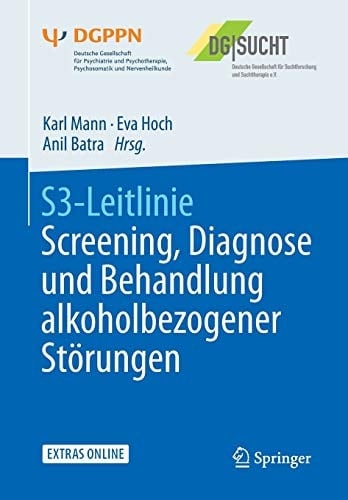 S3-Leitlinie Screening, Diagnose und Behandlung alkoholbezogener Störungen