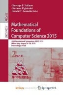 Mathematical Foundations of Computer Science 2015 40th International Symposium, MFCS 2015, Milan, Italy, August 24-28, 2015, Proceedings, Part II