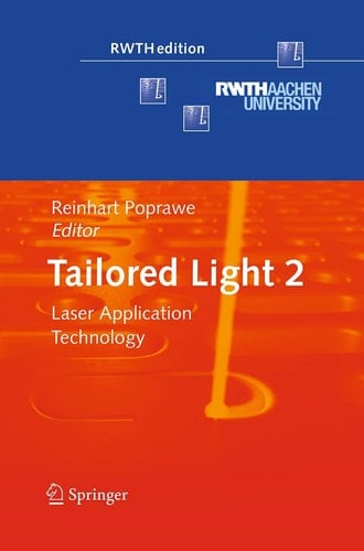 Tailored Light 2 Laser Application Technology