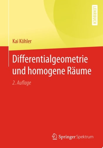 Differentialgeometrie und homogene Räume
