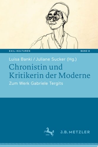 Chronistin und Kritikerin der Moderne